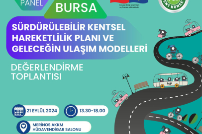 Geleceğin ulaşım modelleri Bursa'da konuşulacak