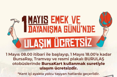 1 Mayıs’ta ulaşım ücretsiz