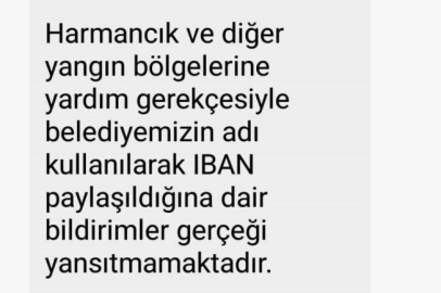 Büyükşehir’den yangın yardımı dolandırıcılığına karşı uyarı